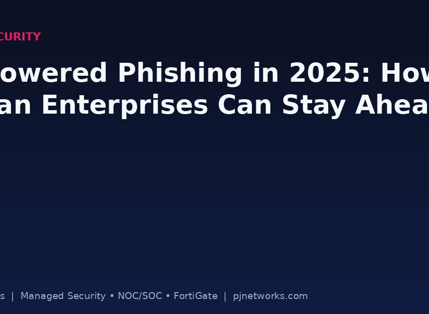 AI-Powered Phishing in 2025: How Indian Enterprises Can Stay Ahead